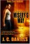 [Colbana Files 4.50] • Misery's Way